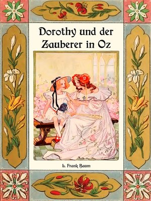 cover image of Dorothy und der Zauberer in Oz--Die Oz-Bücher Band 4